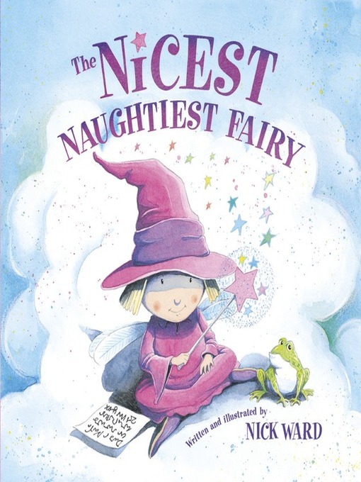 Title details for The Nicest Naughtiest Fairy by Nick Ward - Available